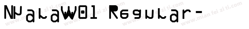 NyalaW01 Regular字体转换